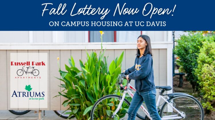 Girl with a bike at UC Davis. Text reads Russell Park & Atriums Fall Lottery Open.